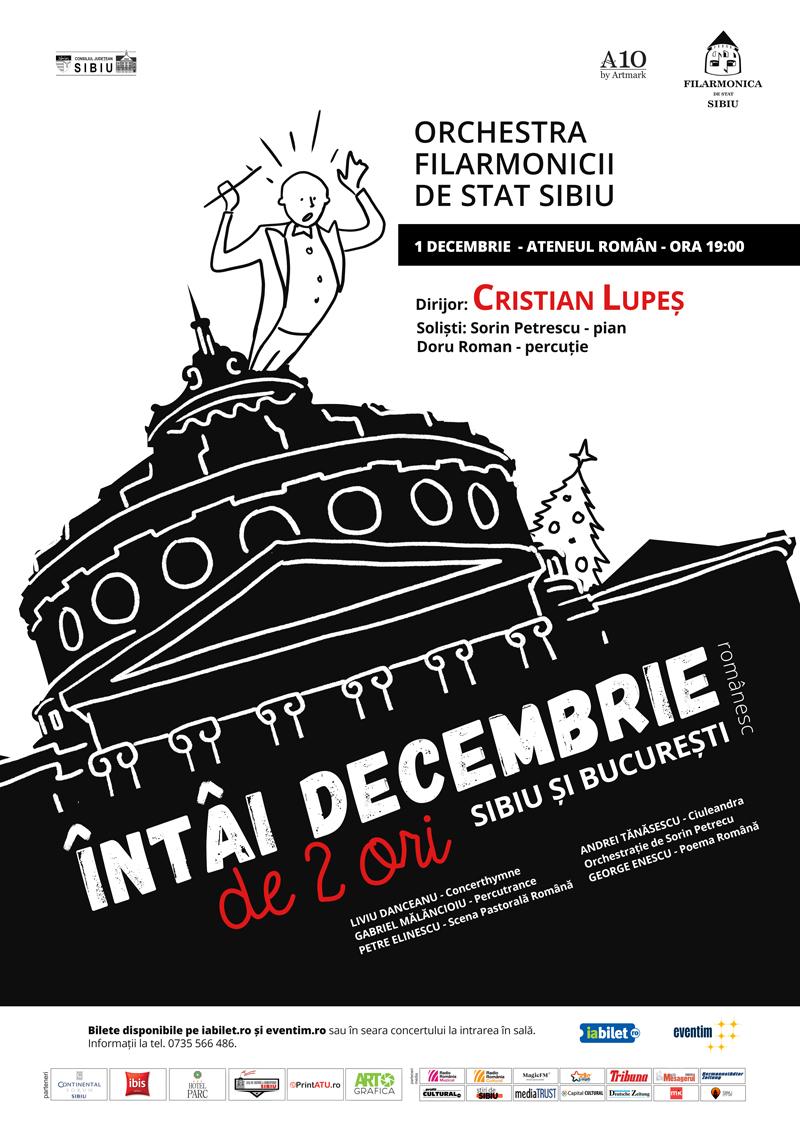De Întâi Decembrie Sibiul vine la București. La Ateneu!
