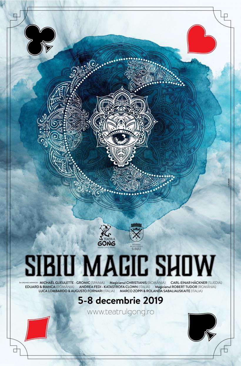 Sibiu Magic Show: Spectacole create de artiști din  România, Belgia, Lituania, Italia și Suedia