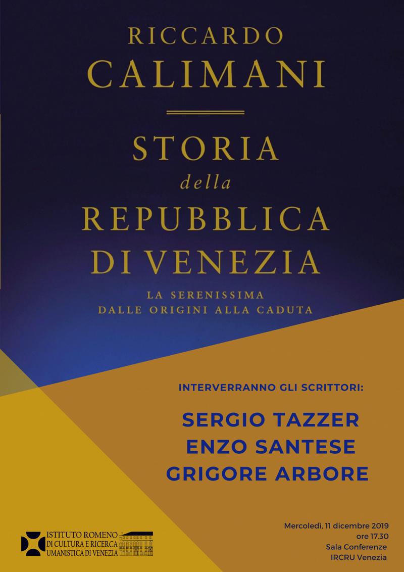 Prezentarea unei fascinante cărți a lui Riccardo Calimani: „Istoria Republicii Veneția: Serenisima de la origini până la prăbușire”