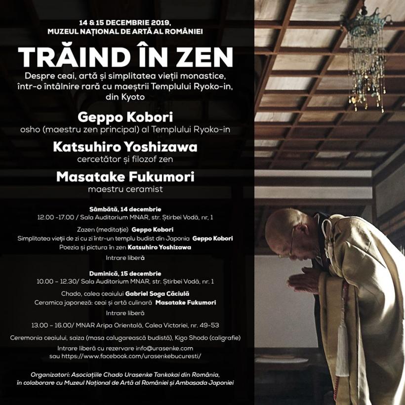 „Trăind în zen”. Colocviu despre zen, simplitatea vieții monahale și relația dintre zen și artă, cu participarea extraordinară a maestrului zen Geppo Kobori și a artiștilor asociați templului Ryoko-in, Kyoto, Japonia
