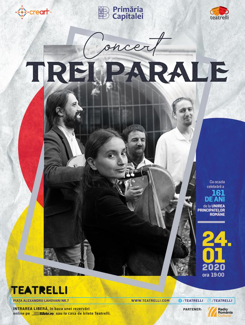 De ziua Unirii Principatelor Române, grupul Trei Parale aduce o inedită selecție de melodii tradiționale pe scena Teatrelli
