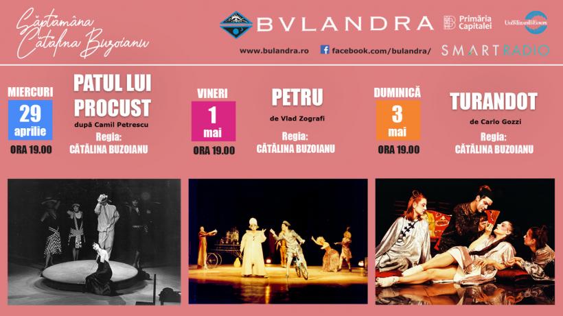 Săptămâna Cătălina Buzoianu, la Teatrul Bulandra online