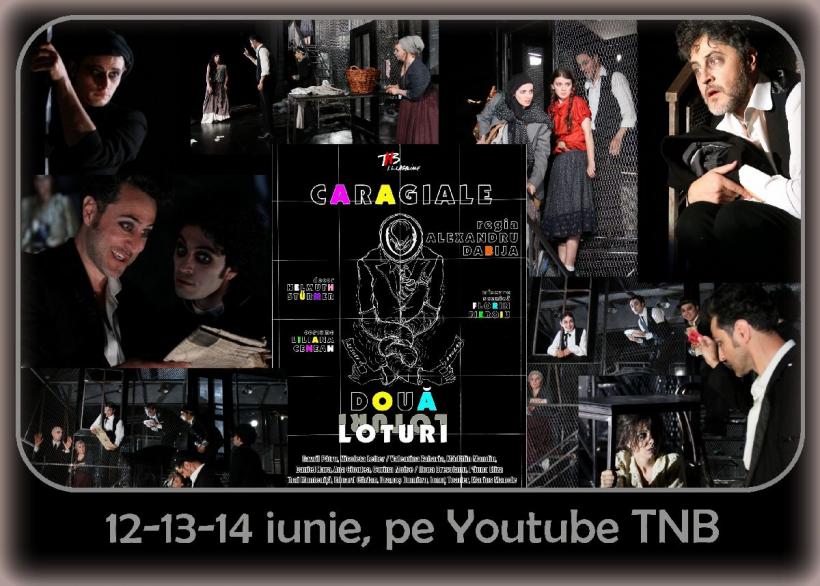Încă o săptămână pe Youtube TNB! 3 conferințe și un spectacol regizat de Alexandru Dabija, DOUĂ LOTURI