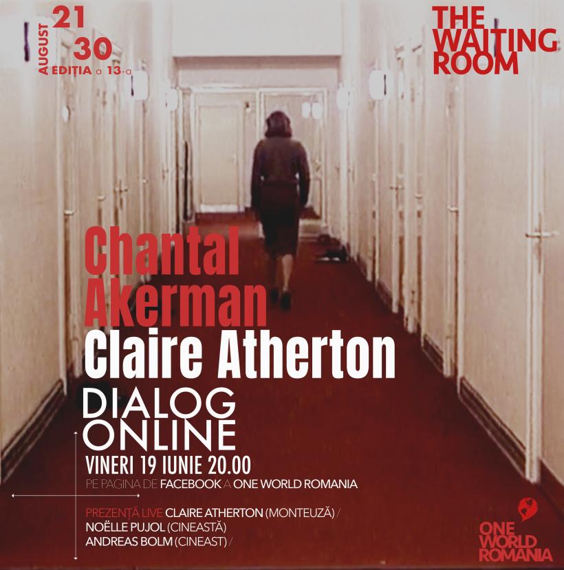 The Waiting Room. Claire Atherton despre Chantal Akerman