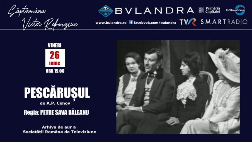 Săptămâna Victor Rebengiuc online la Teatrul „Bulandra”!