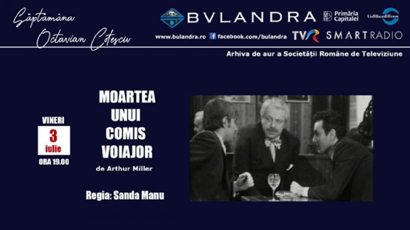 Săptămâna Octavian Cotescu la Teatrul „Bulandra”!