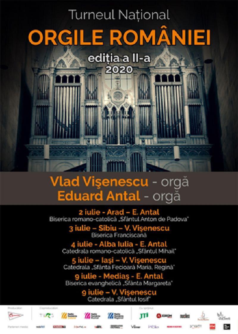 “Orgile României” – ediţia a II-a – cu Vlad Vişenescu şi Eduard Antal se încheie pe 9 iulie la Mediaş şi Bucureşti