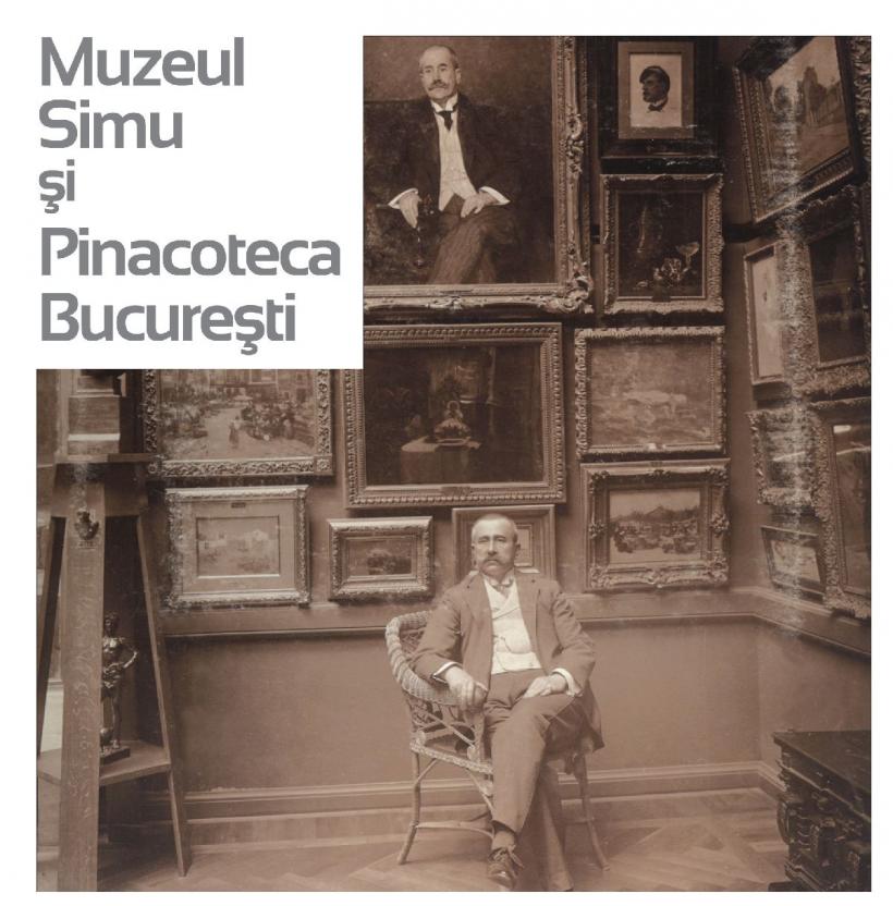 Muzeul Simu și Pinacoteca București, un destin comun într-o lume a artelor în expansiune