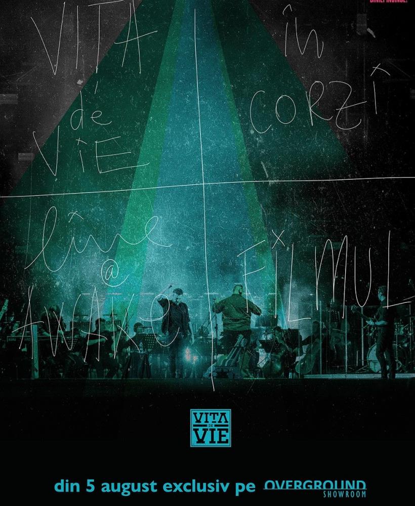Vița de Vie lansează piesa ”Praf de stele” live la AWAKE. Concertul simfonic ”În corzi” este disponibil integral online din 5 august exclusiv pe Overground Showroom