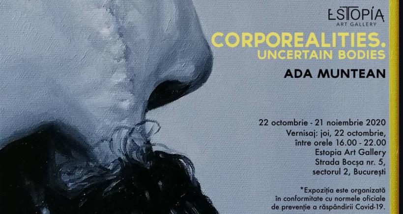 Ada Muntean, Corporealities. Uncertain Bodies, la Estopia Art Gallery
