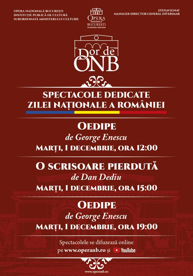 „Oedipe” și „O scrisoare pierdută” transmise online de Opera Națională București cu ocazia Zilei Naționale a României