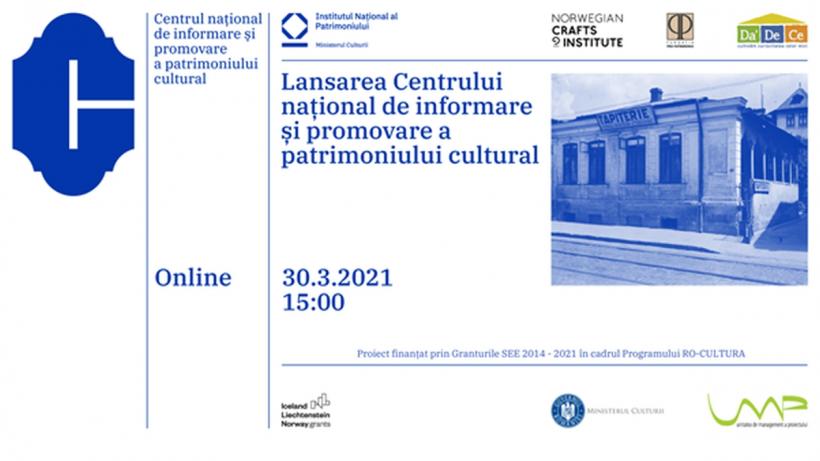 Marți, 30 martie, lansăm Centrul național de informare și promovare a patrimoniului cultural