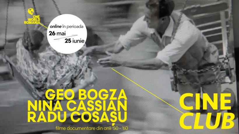 Cineclub OWR 4:  Nina Cassian, Radu Cosașu, Geo Bogza