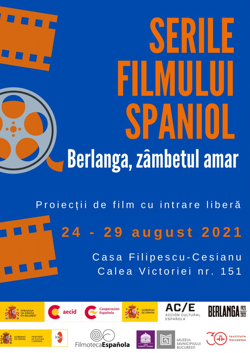 Serile filmului spaniol: Berlanga, zâmbetul amar  Casa Filipescu-Cesianu