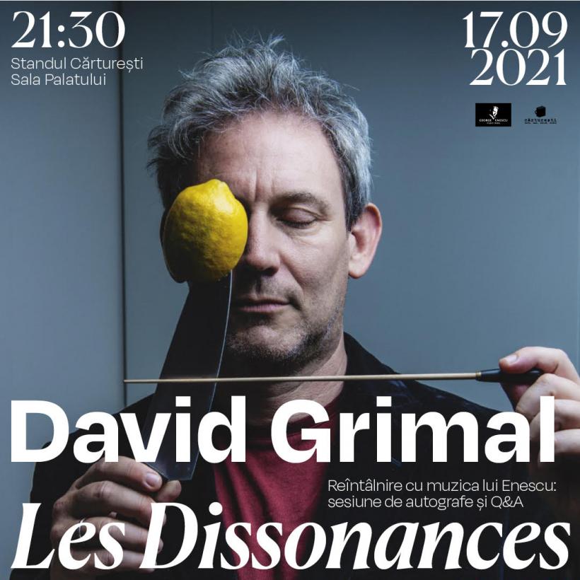 Violonistul David Grimal lansează pe 17 septembrie CD-ul Chausson, Ravel, Enescu într-o discuție cu participarea publicului și autografe