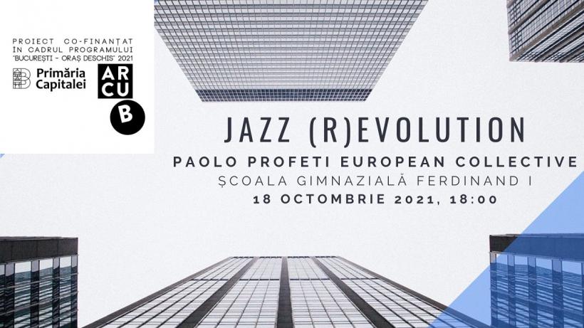 Jazz(R)Evolution: Prin jazz spre dialog și toleranță