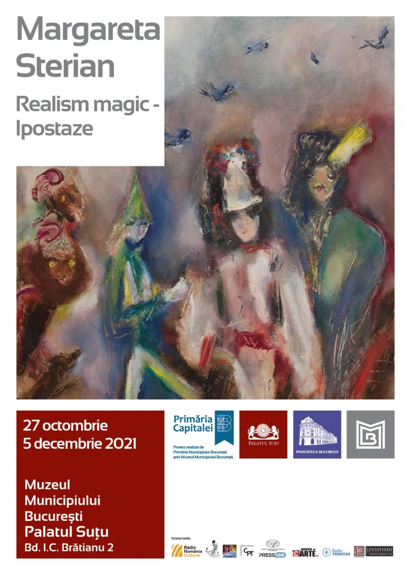 Expoziție de pictură la Palatul Suțu:  „Margareta Sterian. Realism magic - Ipostaze”