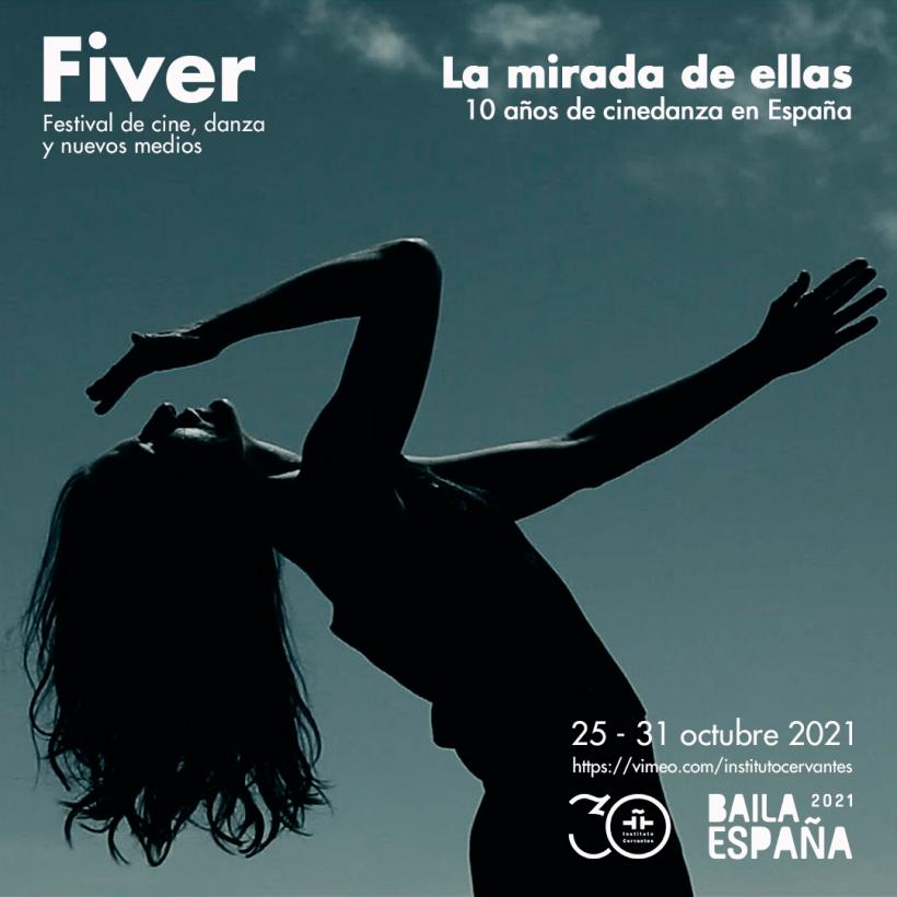 Scurtmetraje de cine-dans FIVER, retrospectivă feminină, online la Institutul Cervantes, la final de octombrie