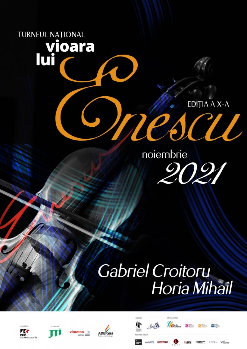 Gabriel Croitoru şi Vioara lui Enescu în al 10-lea turneu naţional