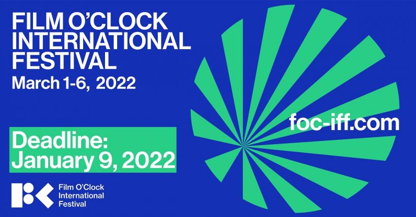 Festivalul Internațional Film O’Clock  revine cu cea de-a doua ediție în șase țări de pe două continente în perioada 1 - 6 martie 2022. Înscrieri deschise până pe 9 ianuarie pentru Competiția Internațională de Scurtmetraj