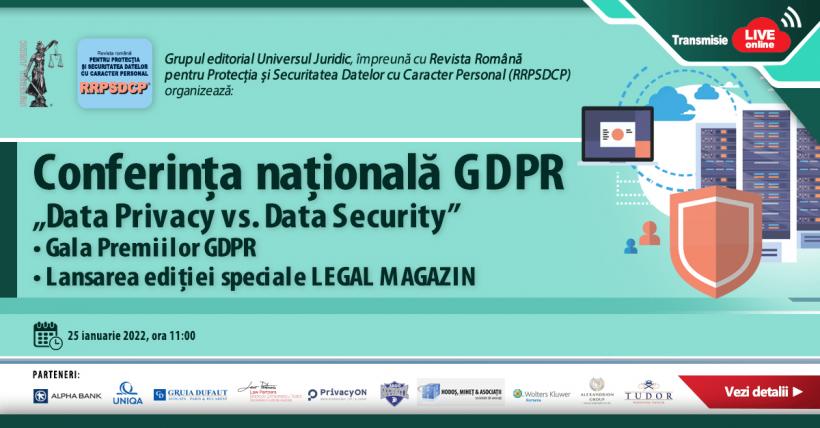 Noutăți în legislația GDPR pentru securitatea datelor private:  Conferința națională GDPR – „Data Privacy vs. Data Security” și prima ediție a Galei Premiilor GDPR