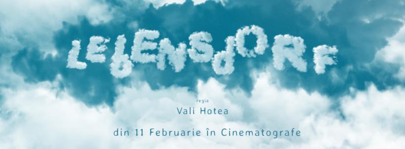 „Lebensdorf”, regizat de Vali Hotea,  din 11 februarie în cinematografele românești. Mimi Brănescu, Ana Covalciuc și Ioana Flora, triunghi amoros  între București și Berlin