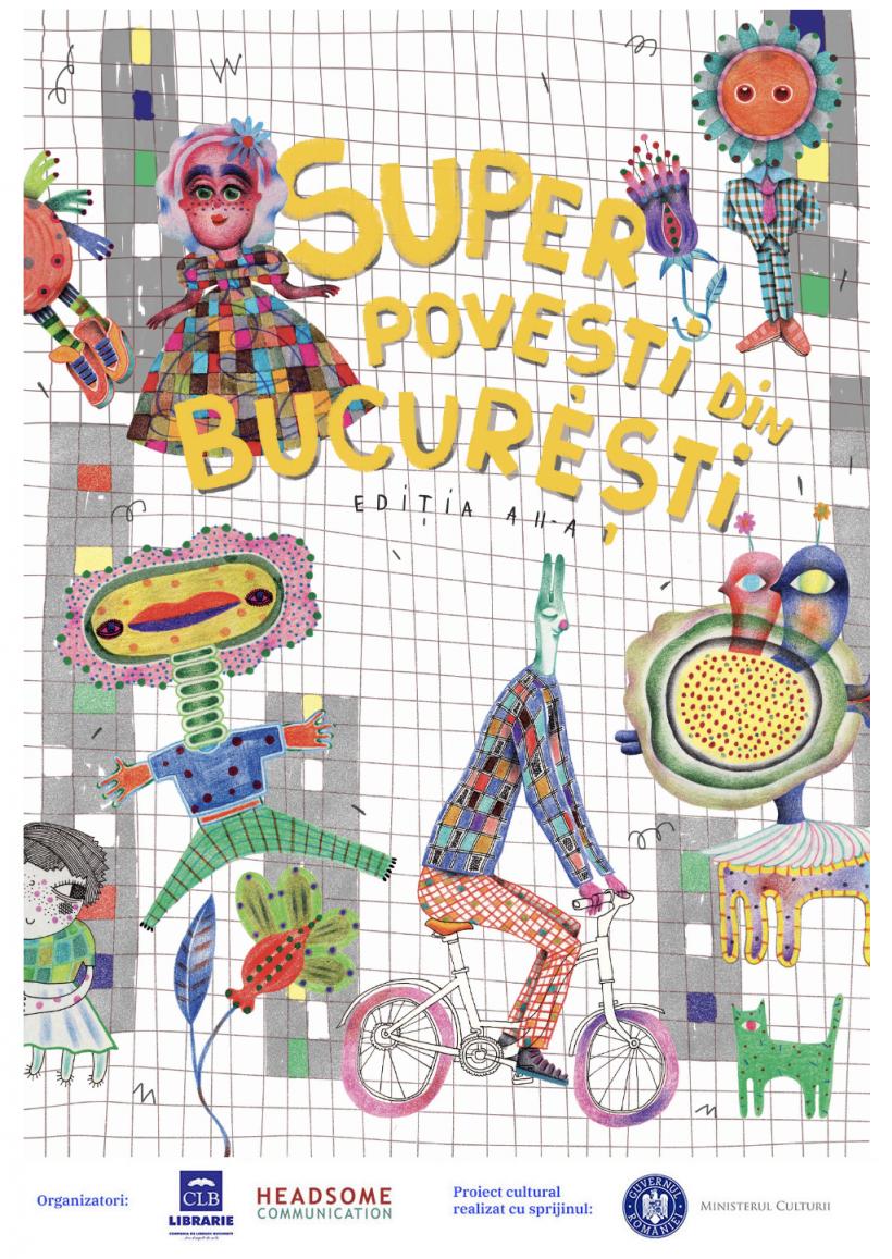 Debutează a doua ediție a SUPERPOVEȘTILOR din București,  evenimentul cu ajutorul căruia copiii din capitală rescriu legendele orașului