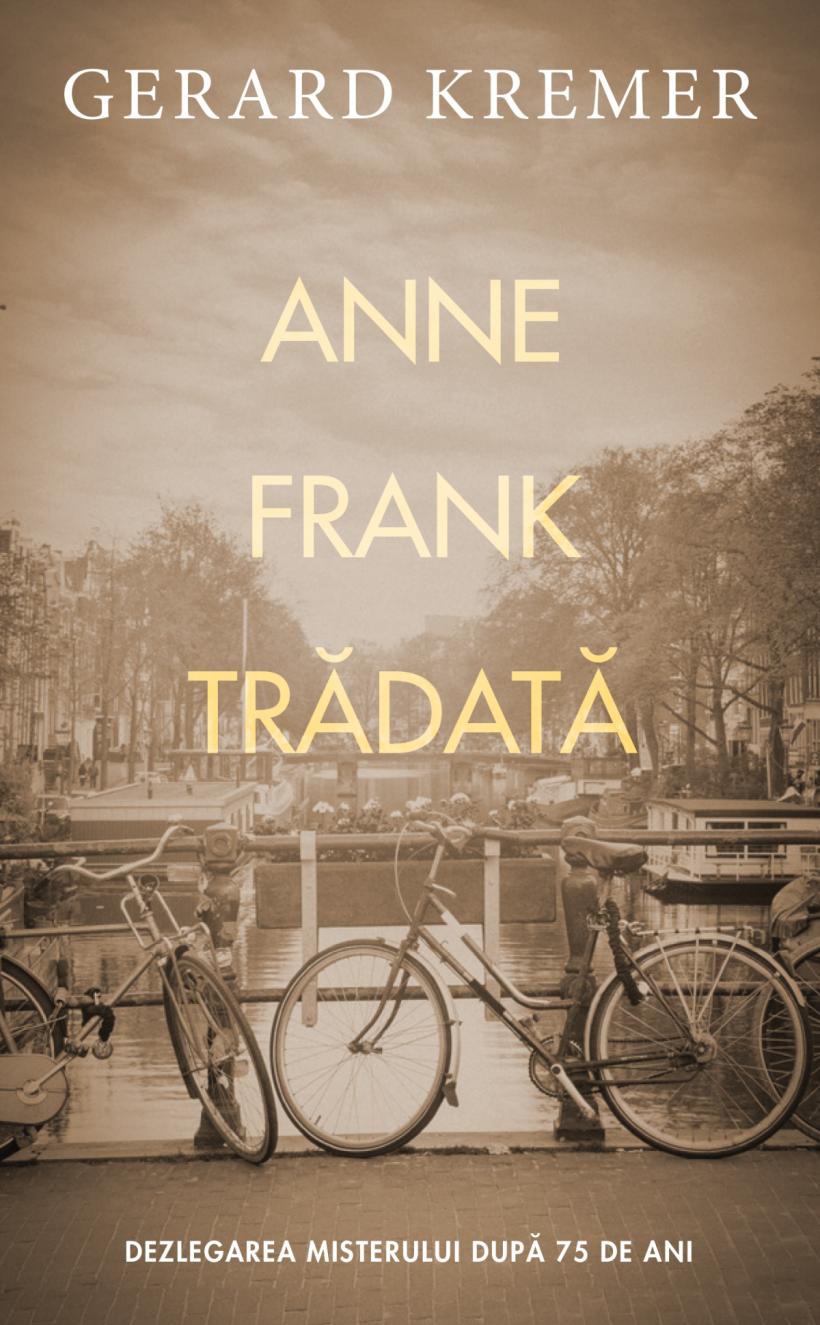 O nouă teorie despre trădarea Annei  Frank