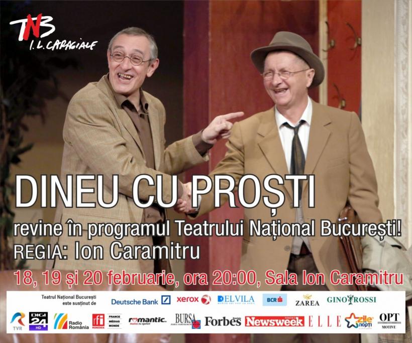 Cap de afiş vreme de peste un deceniu, DINEU CU PROŞTI revine pe scenă, la Sala Ion Caramitru!