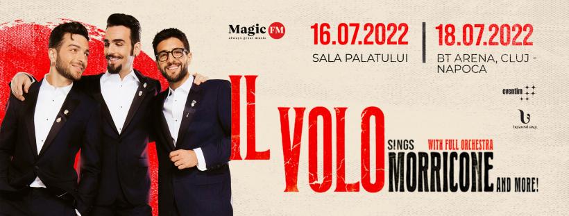 Il Volo va concerta pentru prima dată la Cluj-Napoca pe 18 iulie 2022