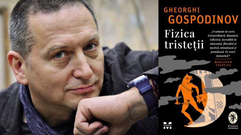 Interviu cu Gheorghi Gospodinov, cel mai în vogă scriitor al Bulgariei de astăzi: „E o rușine să avem doar două poduri între noi! Noroc cu punţile culturale”