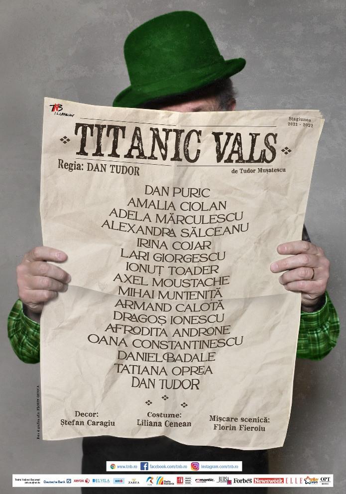 La TNB, Titanic Vals, o comedie ”cu dichis”