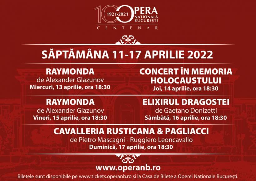 „Raymonda”, „Concert în memoria Holocaustului”, „Elixirul dragostei” și „Cavalleria Rusticana & Pagliacci”, pe scena Operei Naționale București 18783028