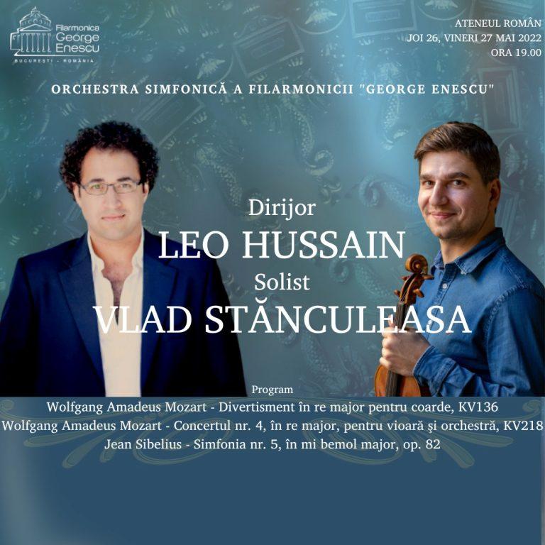 „Muzica tinereții fără bătrânețe,” cu dirijorul Leo Hussain și violonistul Vlad Stănculeasa, la Filarmonica „George Enescu”