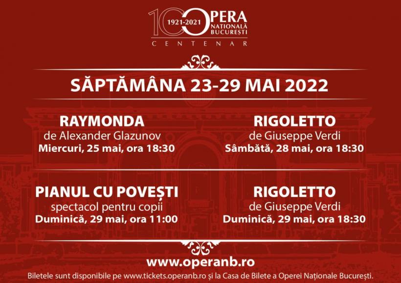 „Raymonda”, „Rigoletto” și „Pianul cu povești”, în programul Operei Naționale București