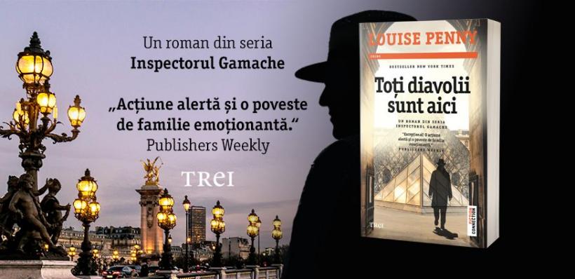 Secretul lui Armand Gamache, detectivul care i-a „detronat” pe Sherlock Holmes și Hercule Poirot în preferințele iubitorilor de romane polițiste