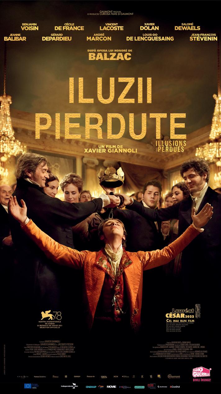Iluzii pierdute / Illusions perdues, o adaptare spectaculoasă a romanului lui Balzac, câștigătoare a șapte premii César, din 8 iulie în cinema