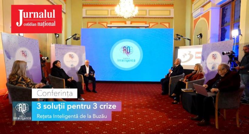 LIVE: Conferinţa România Inteligentă „3 soluţii pentru 3 crize - reţeta inteligentă de la Buzău”