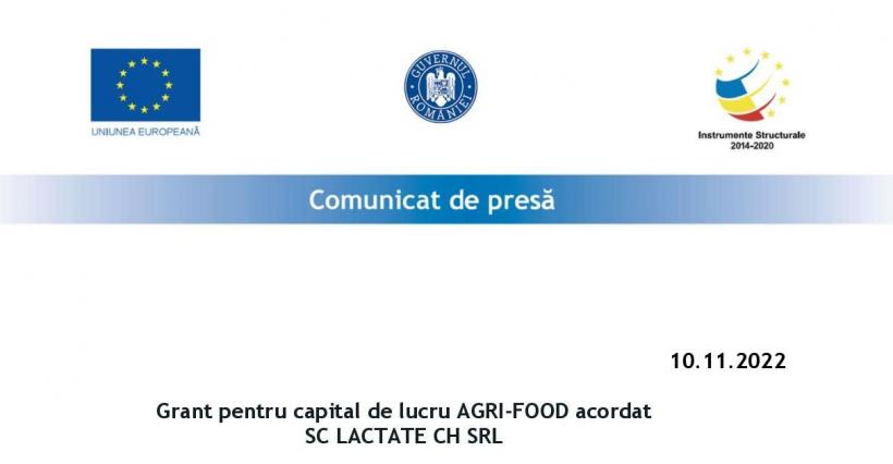 Grant pentru capital de lucru AGRI-FOOD acordat  SC LACTATE CH SRL