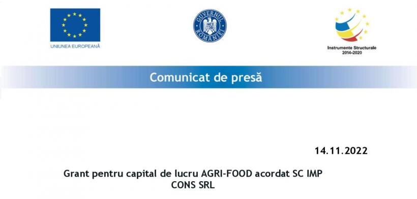 Grant pentru capital de lucru AGRI-FOOD acordat SC IMP CONS SRL