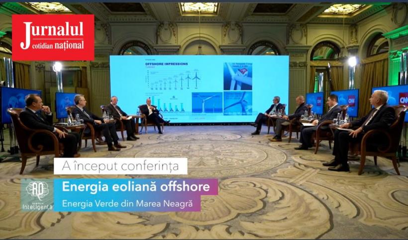 Live: Conferința Națională România Inteligentă “Energia eoliana offshore – energia verde din Marea Neagră” Va putea România să exploateze potențialul uriaș al energiei eoliene pe Marea Neagră? 