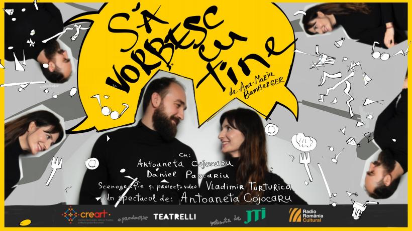 Abordare inedită pe scena de teatru din Bucureşti: comics în mişcare, la Teatrelli, cu premiera spectacolului „Să vorbesc cu tine”