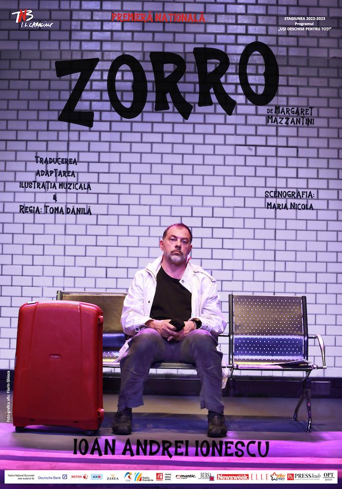 „Zorro, un pustnic pe trotuar”, în premieră la TNB, cu Ioan Andrei Ionescu