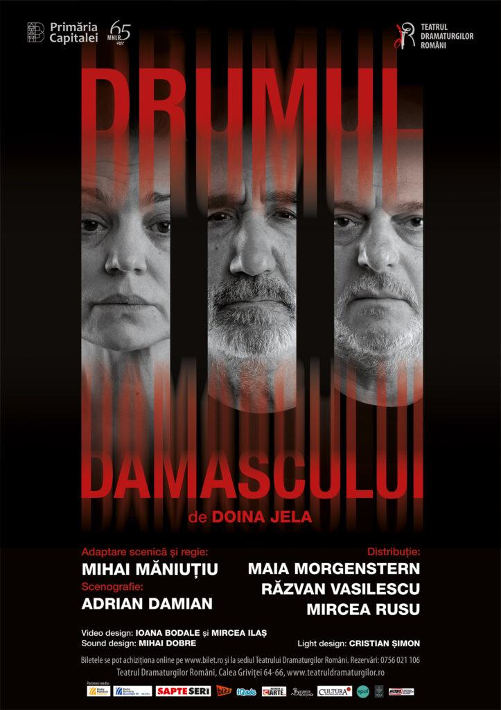 DRUMUL DAMASCULUI – un spectacol tulburător la Teatrul Dramaturgilor Români