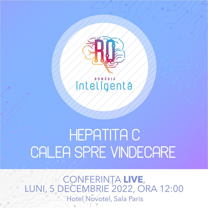 LIVE: „Hepatita C - calea spre vindecare”, o nouă conferință „România Inteligentă”: Au pacienții cu hepatita C în România  acces la tratamente?  18813426