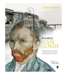 Pe urmele lui Van Gogh - Noutăți la Gaudeamus 2022