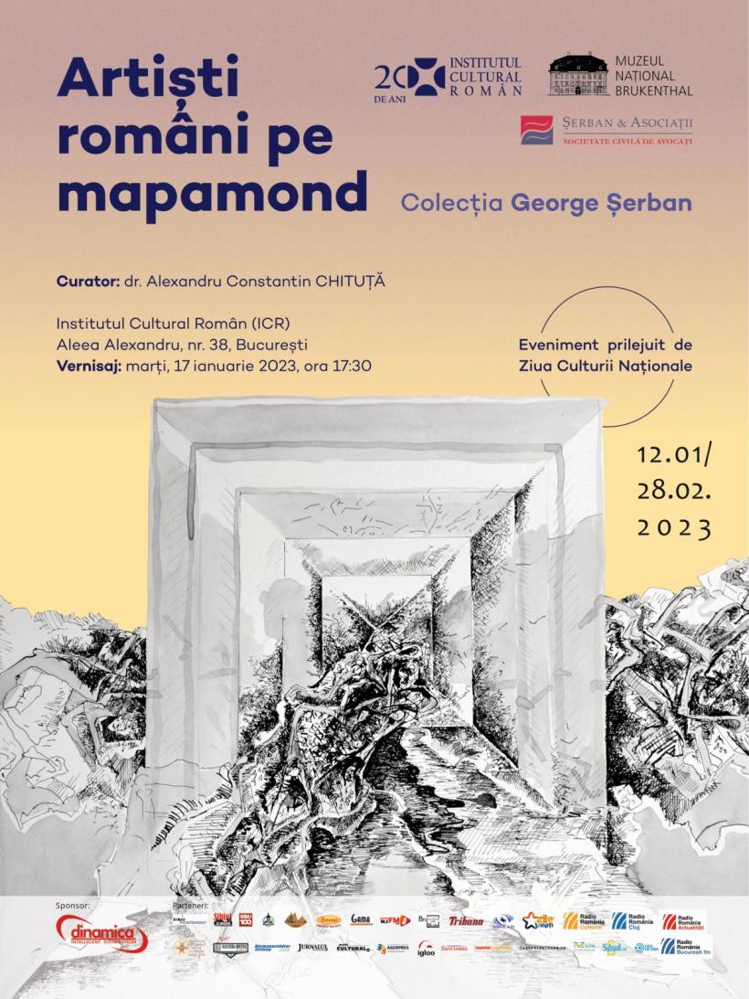 Expoziția „Artiști români pe mapamond”, cu lucrări din colecția av. George Șerban, la sediul Institutului Cultural Român