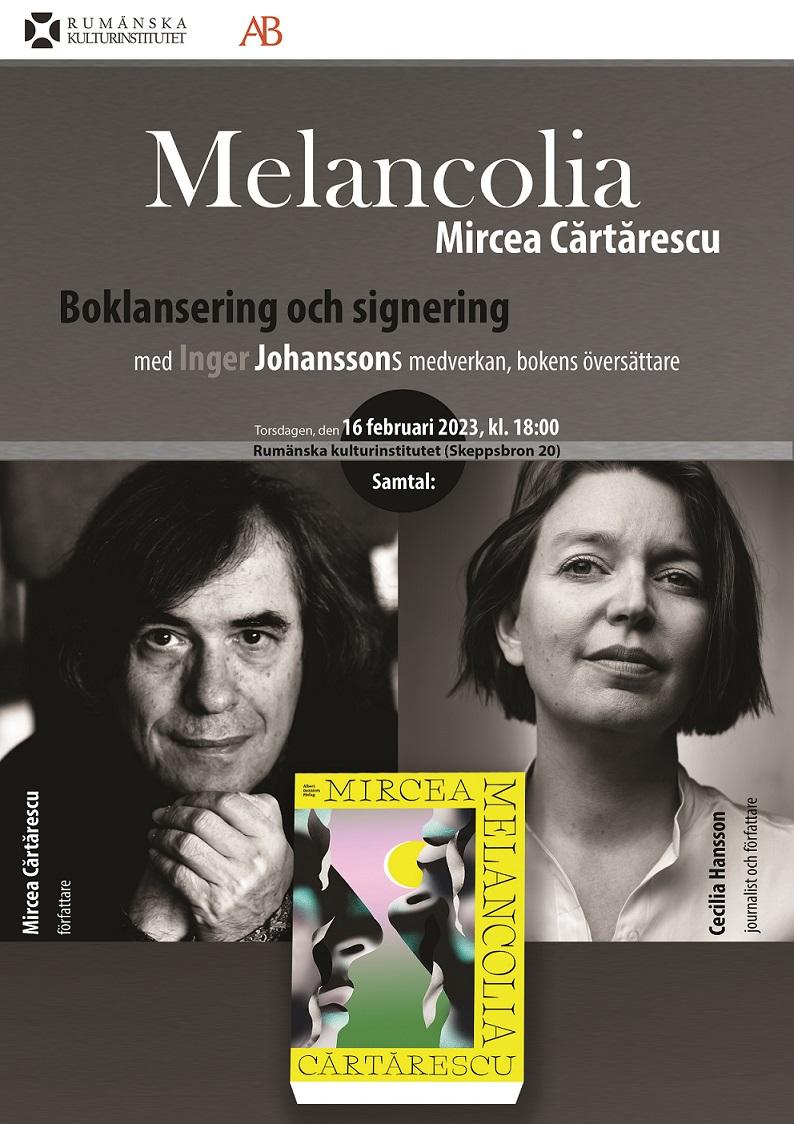 Mircea Cărtărescu lansează romanul „Melancolia” în limba suedeză, la Stockholm