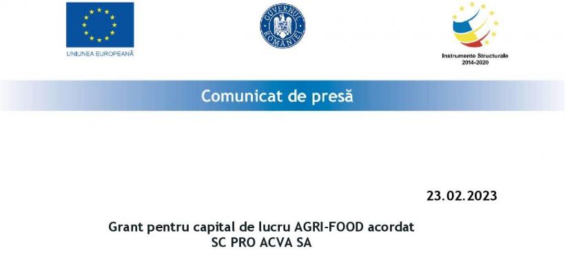 Grant pentru capital de lucru AGRI-FOOD acordat SC PRO ACVA SA
