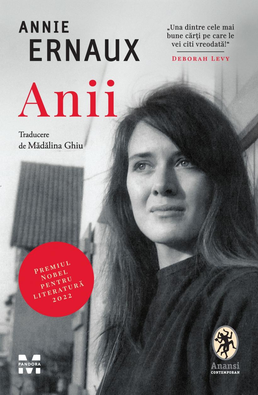„Anii”, roman esențial din opera lui Annie Ernaux, laureata Nobelului literar din 2022, tradus în limba română